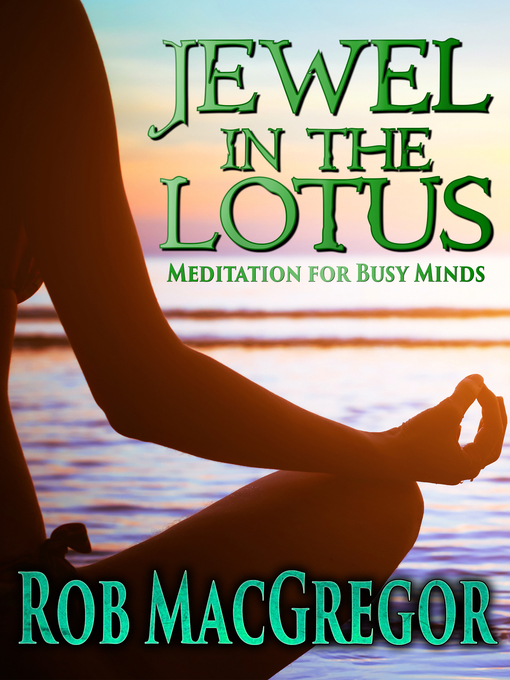 Title details for Jewel in the Lotus by Rob MacGregor - Available